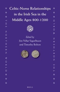 Celtic-Norse Relationships in the Irish Sea in the Middle Ages 800-1200