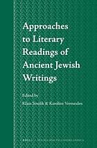 Approaches to Literary Readings of Ancient Jewish Writings