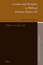 Cantos and Strophes in Biblical Hebrew Poetry III