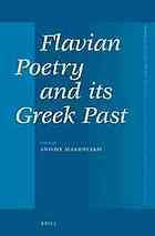 Flavian Poetry and Its Greek Past