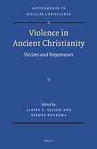 Violence in Ancient Christianity