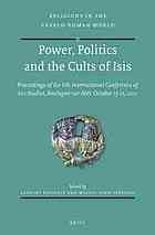 Power, Politics and the Cults of Isis