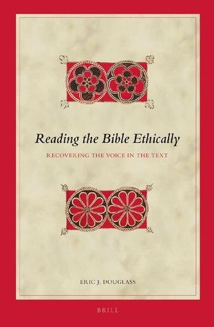 Reading the Bible Ethically