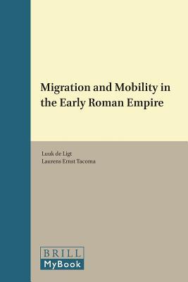 Migration and Mobility in the Early Roman Empire