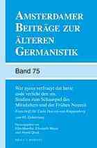 Wat Nyeus Verfraeyt DAT Herte Ende Verlicht Den Sin. Studien Zum Schauspiel Des Mittelalters Und Der Fruhen Neuzeit