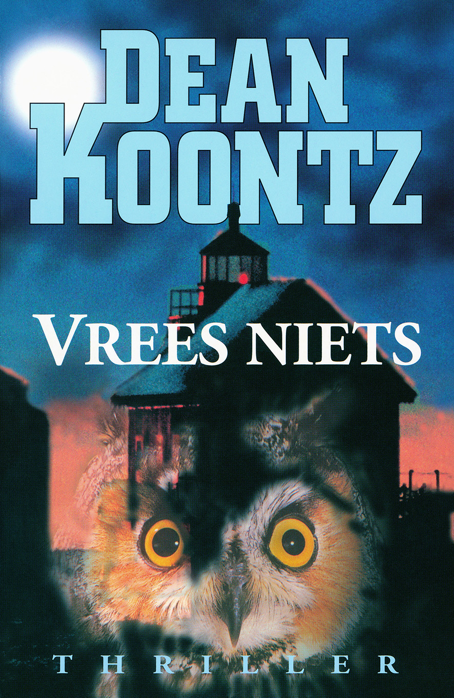 Vrees niets