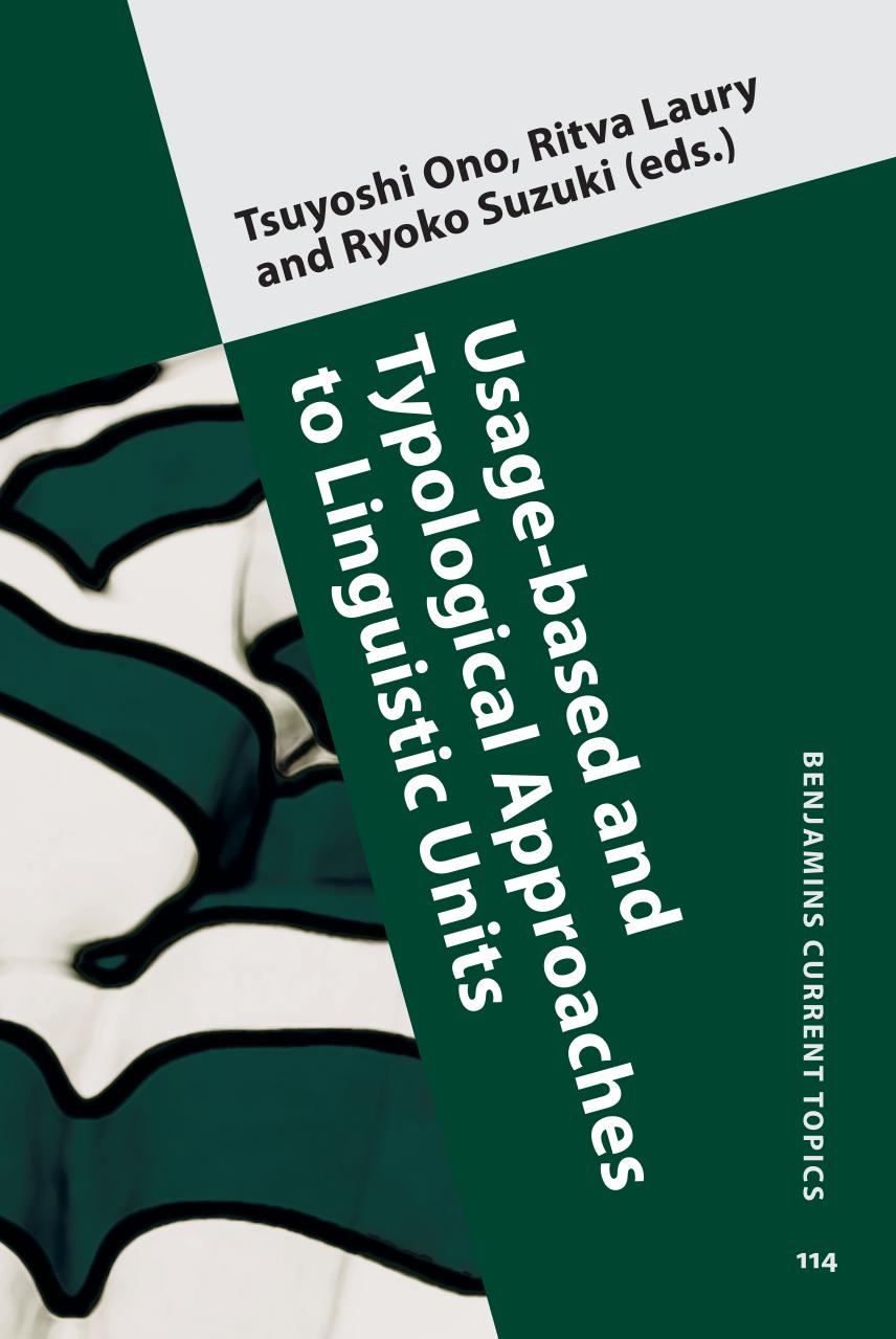 Usage-Based and Typological Approaches to Linguistic Units