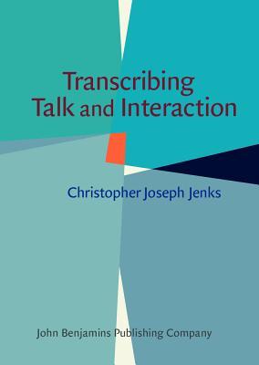 Transcribing Talk and Interaction