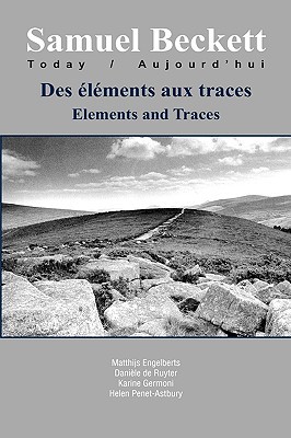Des �l�ments Aux Traces / Elements and Traces
