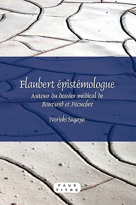 Flaubert �pist�mologue