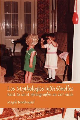 Les Mythologies Individuelles