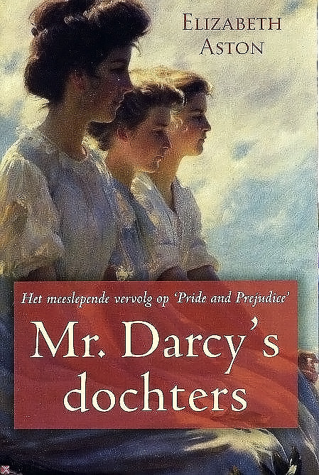 Mr. Darcy's Dochters