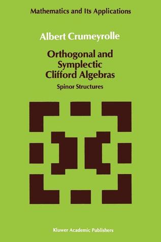 Orthogonal and Symplectic Clifford Algebras