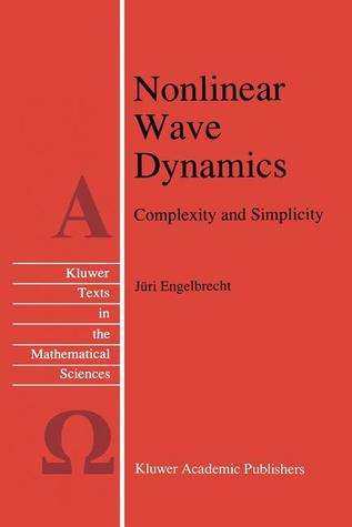 Nonlinear Wave Dynamics