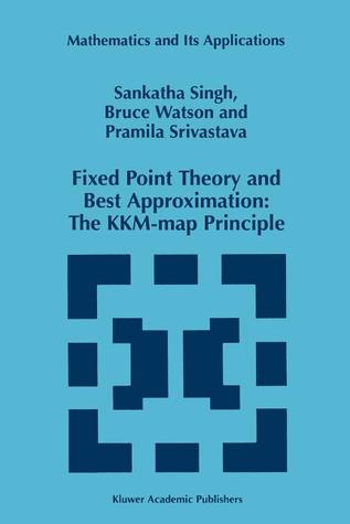 Fixed Point Theory and Best Approximation