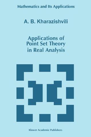 Applications of Point Set Theory in Real Analysis