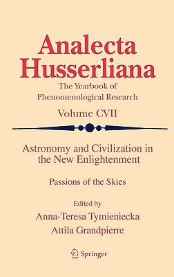 Astronomy And Civilization In The New Enlightenment