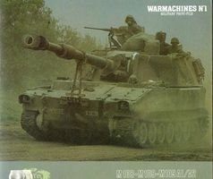 Warmachines No. 1 -  M108-M109-M109 A1/A2