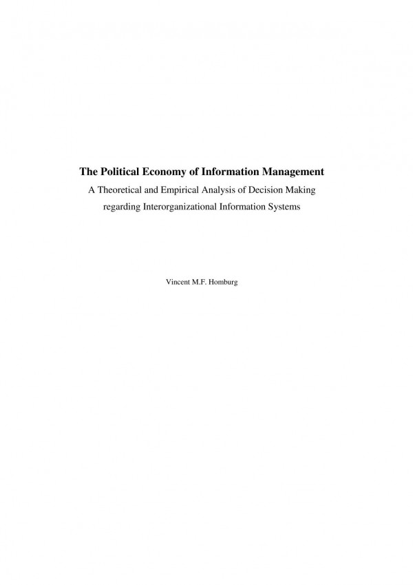 The political economy of information management : a theoretical and empirical analysis of decision making regarding interorganizational information systems