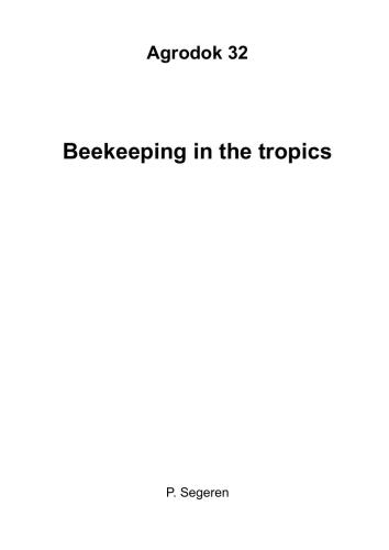 Beekeeping in the tropics