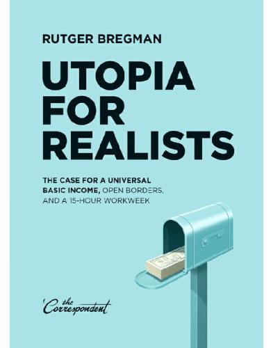 Utopia for Realists