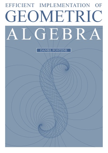 Efficient implementation of geometric algebra