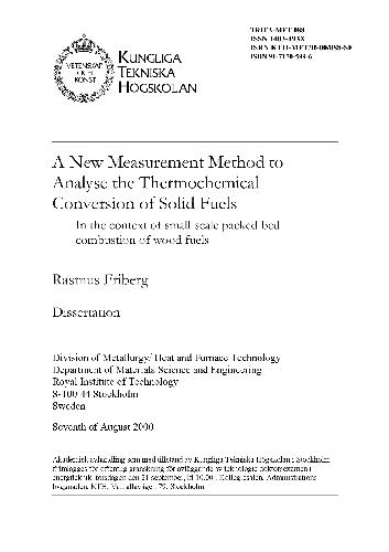 A new measurement method to analyse the thermochemical conversion of solid fuels : in the context of small-scale packed-bed combustion of wood fuels