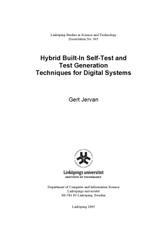 Hybrid built-in self-test and test generation techniques for digital systems