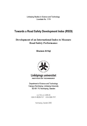 Towards a road safety development index (RSDI) : development of an international index to measure road safety performance