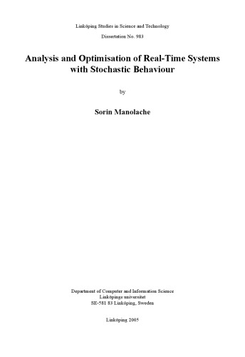 Analysis and optimisation of real-time systems with stochastic behaviour