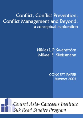 Conflict, conflict prevention and conflict management and beyond : a conceptual exploration