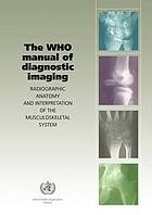 Radiology of the musculoskeletal system