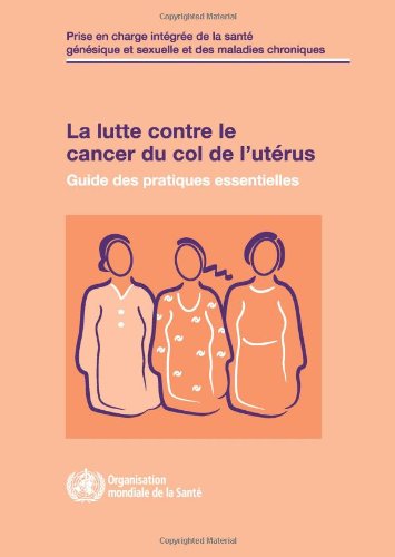 La Lutte Contre le Cancer Du Col de L'Uterus