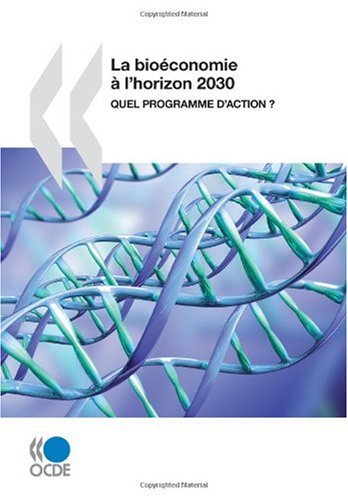 La Bioconomie L'Horizon 2030