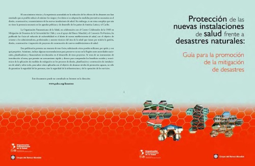 Protección de las nuevas instalaciones de salud frente a desastres naturales : guía para la promoción de la mitigación de desastres