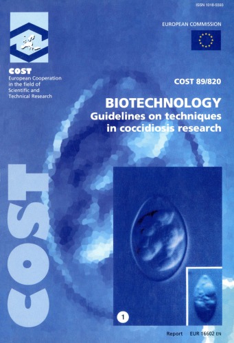 Guidelines on Techniques in Coccidiosis Research (COST)