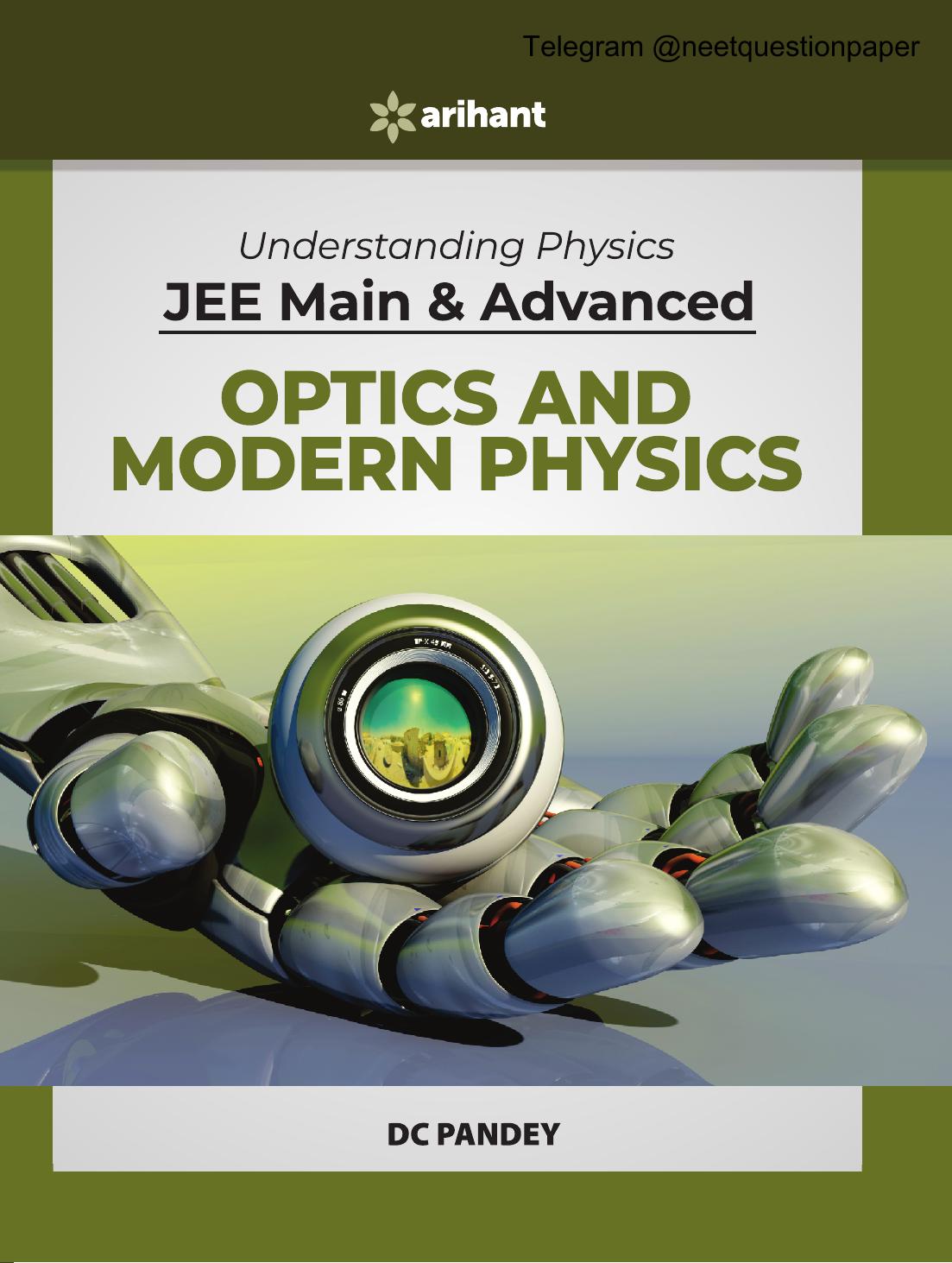 Understanding Physics for JEE Main and Advanced Optics and Modern Physics