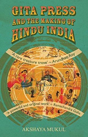 Gita Press and the Making of Hindu India