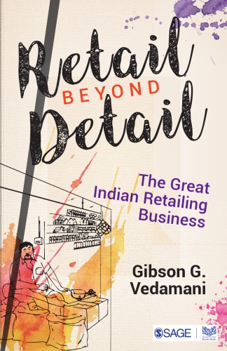 Retail beyond detail the great Indian retailing business