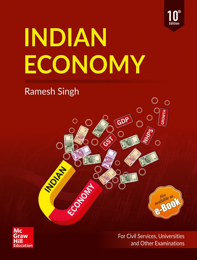 Indian Economy for Civil Services, Universities and Other Examinations