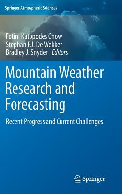 Mountain Weather Research and Forecasting