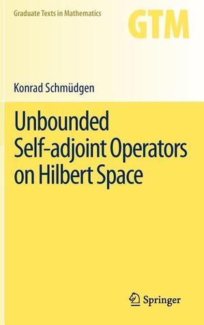 Unbounded Self-Adjoint Operators on Hilbert Space