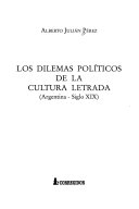 Los Dilemas Politicos de La Cultura Letrada