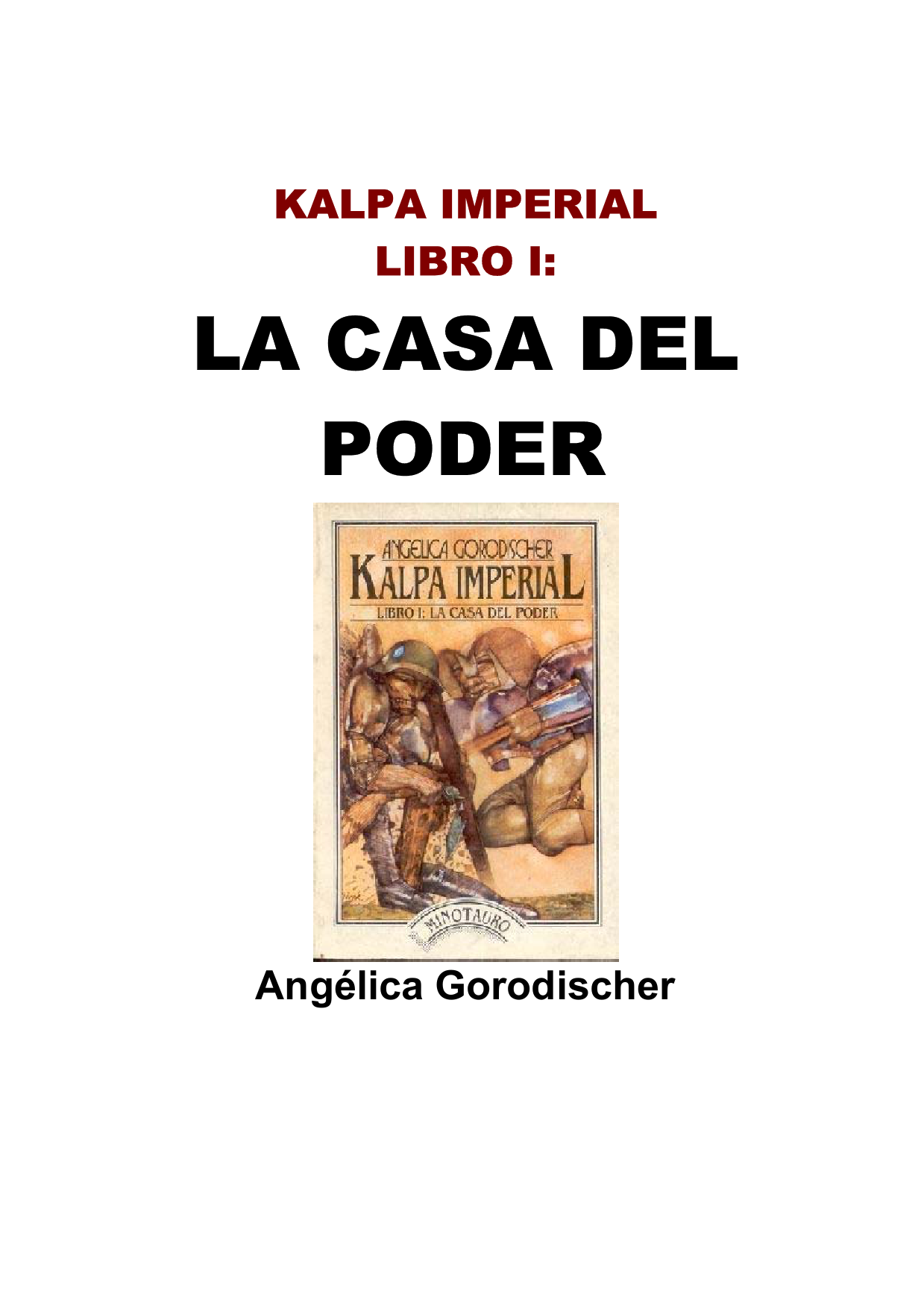 Kalpa Imperial. Libro I