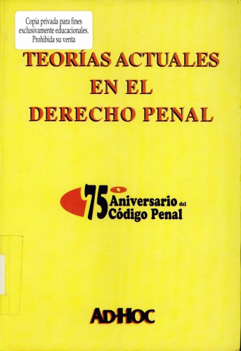 Teorias Actuales En El Derecho Penal