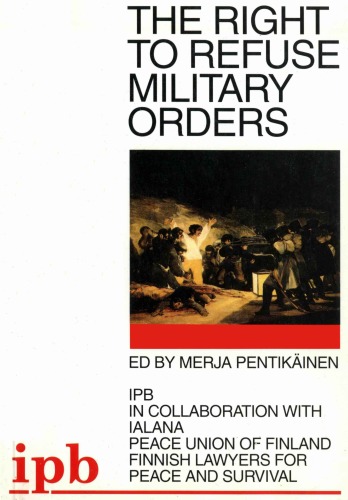 The right to refuse military orders