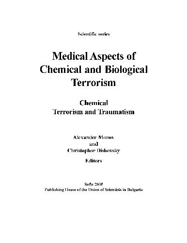 Medical aspects of chemical and biological terrorism : chemical terrorism and traumatism