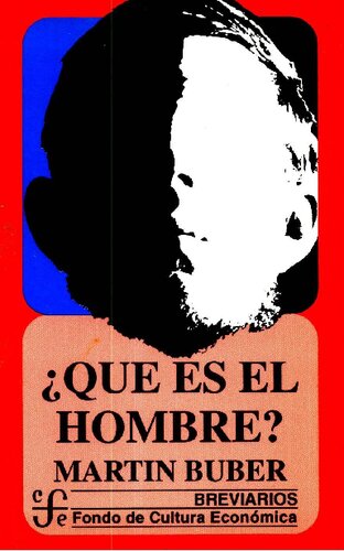 ¿Qué es el Hombre?