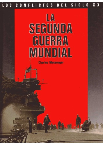 La Segunda Guerra Mundial