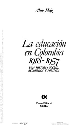 La Educación En Colombia 1918-1957